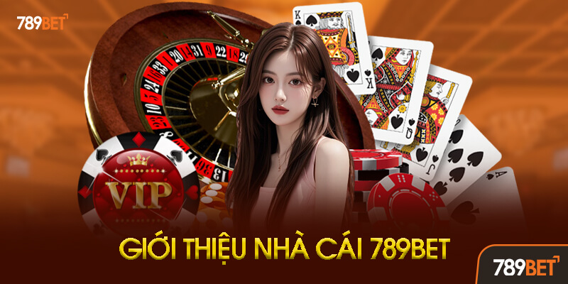 Giới thiệu nhà cái 789BET Giới thiệu tổng quan nhà cái 789BET hoạt động từ 2016, giấy phép Curaçao theo công bố của nhà cái