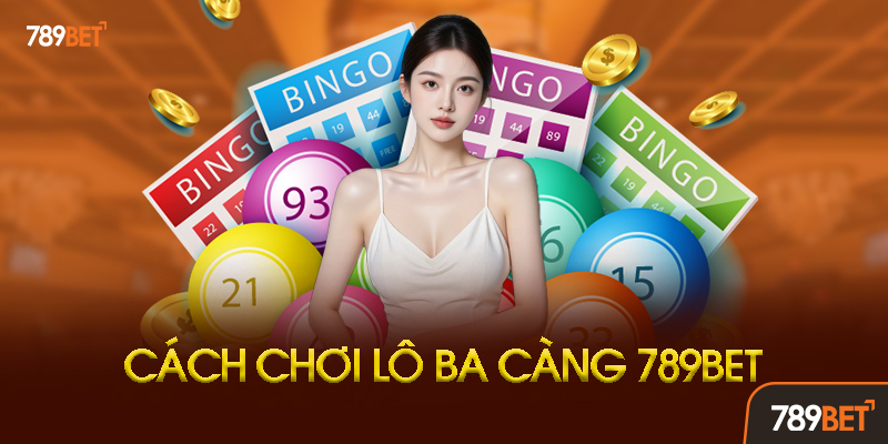 Kinh Nghiệm Chơi Lô Ba Càng Thắng Lớn